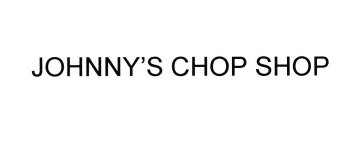 Trademark JOHNNY'S CHOP SHOP