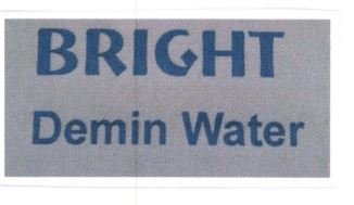 Trademark BRIGHT DEMIN WATER