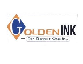 Trademark GOLDEN INK + FOR BETTER QUALITY