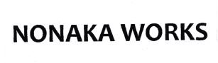 Trademark NONAKA WORKS