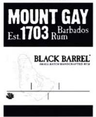 Trademark MOUNT GAY EST. 1703 BARBADOS RUM BLACK BARREL SMALL BATCH HANDCRAFTED RUM