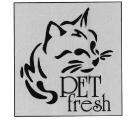 Trademark PET FRESH + LOGO