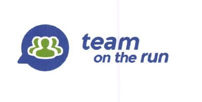 Trademark TEAM ON THE RUN + LOGO