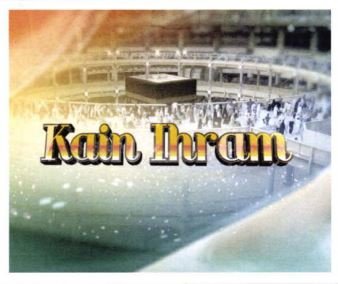 Trademark KAIN IHRAM + LUKISAN