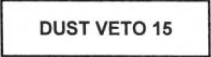 Trademark DUST VETO 15