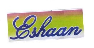 Trademark ESHAAN