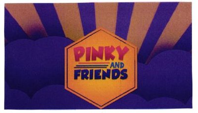 Trademark PINKY AND FRIENDS