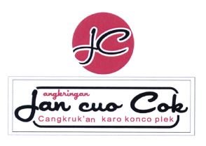 Trademark ANGKRINGAN JAN CUO COK CANGKRUK'AN KARO KONCO PLEK + LOGO JC