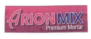 Trademark ARION MIX PREMIUM MORTAR