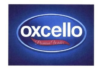 Trademark OXCELLO + PREMIUM WATER