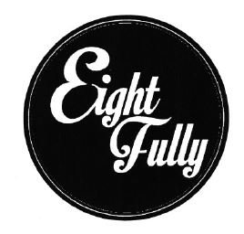 Trademark EIGHT FULLY