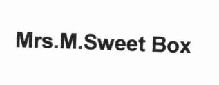 Trademark MRS.M.SWEET BOX