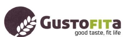 Trademark GUSTOFITA GOOD TASTE FIT LIFE + LOGO