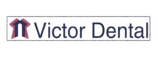 Trademark VICTOR DENTAL + LOGO