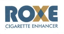 Trademark ROXE CIGARETTE ENHANCER