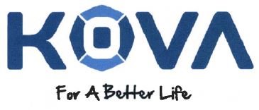 Trademark KOVA FOR A BETTER LIFE