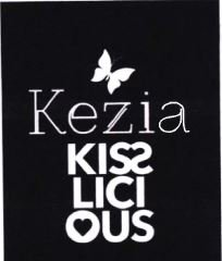 Trademark KEZIA KISSLICIOUS + LOGO