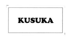 Trademark KUSUKA