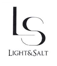 Trademark LS LIGHT & SALT