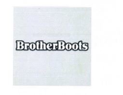 Trademark BROTHERBOOTS