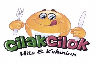 Trademark CILAK CILOK HITS & KEKINIAN + LUKISAN