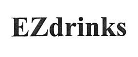 Trademark EZDRINKS