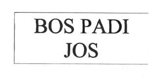 Trademark BOS PADI JOS