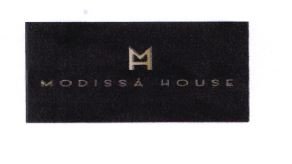 Trademark MODISSA HOUSE + LOGO