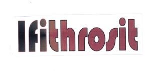 Trademark IFITHROSIT