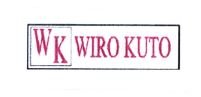 Trademark WIRO KUTO + LOGO WK