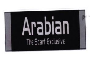 Trademark ARABIAN / THE SCARF EXCLUSIVE