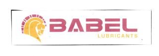 Trademark BABEL LUBRICANTS + LOGO