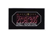 Trademark PROGRESS DIRECT ADVERTISING