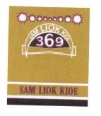 Trademark SAM LIOK KIOE : 369 + LOGO