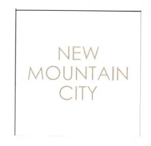 Trademark NEW MOUNTAIN CITY