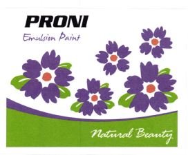 Trademark PRONI EMULSION PAINT NATURED BEAUTY + LOGO