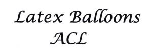 Trademark ACL / LATEX BALLOONS