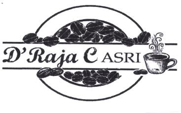 Trademark D'RAJA C ASRI + LOGO