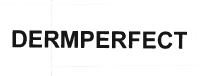 Trademark DERMPERFECT