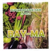 Trademark BAY-MA PUPUK ORGANIK CAIR (POC) + LUKISAN