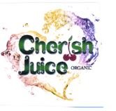 Trademark CHERISH JUICE ORGANIC + LUKISAN