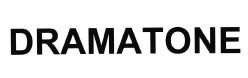 Trademark DRAMATONE