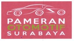 Trademark PAMERAN OTOMOTIF SURABAYA + LOGO