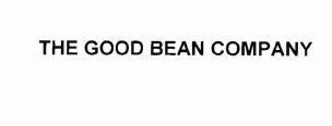 Trademark THE GOOD BEAN COMPANY