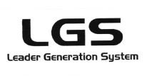 Trademark LGS LEADER GENERATION SYSTEM