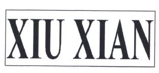 Trademark XIU XIAN