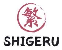 Trademark SHIGERU + LOGO