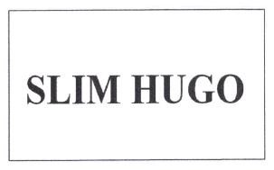 Trademark SLIM HUGO