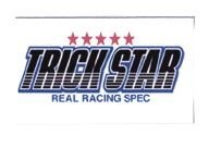 Trademark TRICK STAR REAL RACING SPEC + LUKISAN