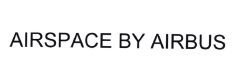 Trademark AIRSPACE BY AIRBUS